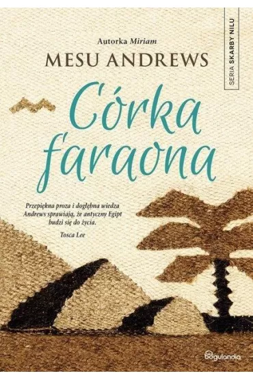Skarby Nilu. C�rka Faraona. Tom 2 - Mesu Andrews
