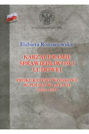 Karz�ce rami� sprawiedliwo�ci ludowej - El�bieta Romanowska