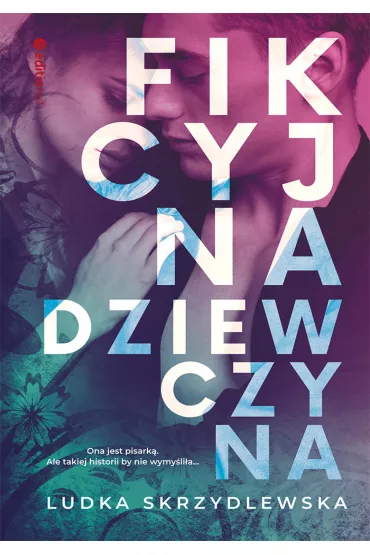 eBook Fikcyjna dziewczyna pdf mobi epub - Ludka Skrzydlewska