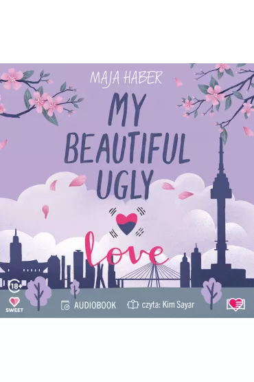 Audiobook My Beautiful Ugly Love mp3 - Maja  Haber