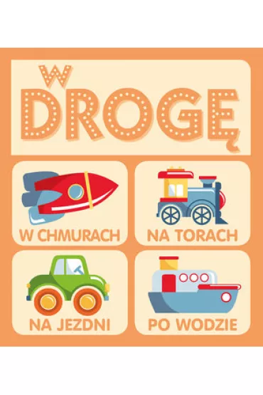W drog�