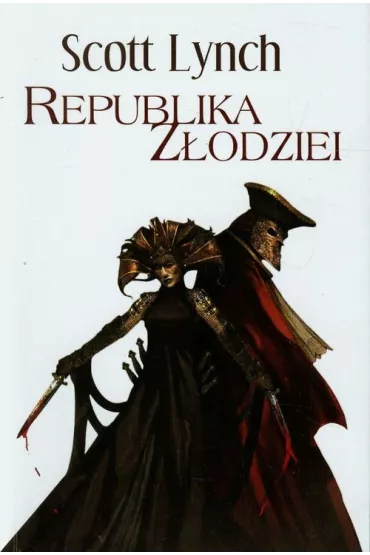 Republika z�odziei - Scott Lynch