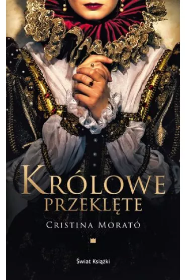 Kr�lowe przekl�te - Morato Cristina