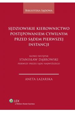 eBook Sdziowskie kierownictwo postpowaniem cywilnym przed sdem pierwszej instancji pdf epub