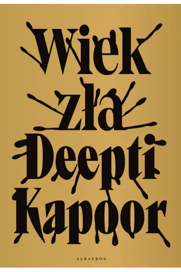 eBook Wiek z�a mobi epub - Kapoor Deepti