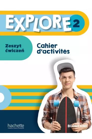 Explore 2. Zeszyt �wicze� - Celine Himber, Guatteri Fabiano