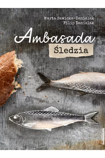 Ambasada �ledzia - Filip  Danielak, Marta  Sawicka-Danielak