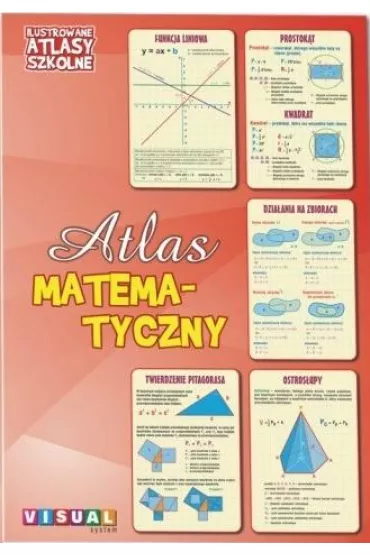 Ilustrowany atlas szkolny. Atlas matematyczny