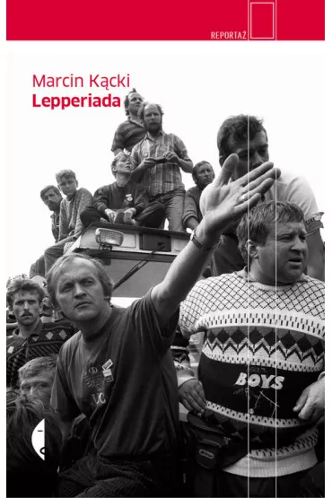 Lepperiada - Marcin K�cki
