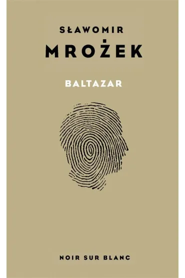 Baltazar. Autobiografia - S�awomir Mro�ek