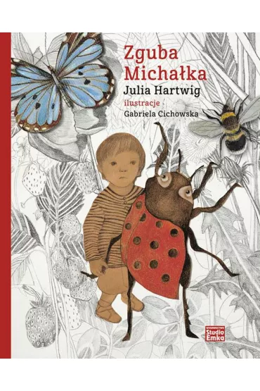 Zguba Micha�ka - Julia Hartwig