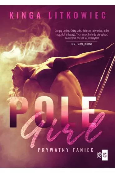 Pole Girl. Prywatny taniec - Kinga Litkowiec
