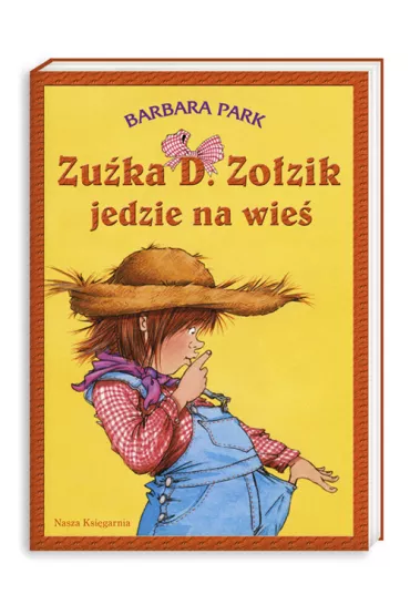Zu�ka D. Zo�zik jedzie na wie� - Barbara Park