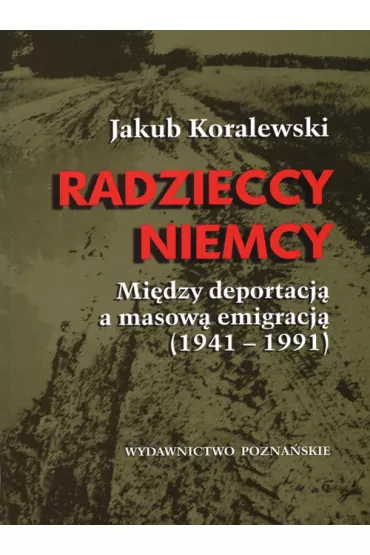 Radzieccy Niemcy - Jakub Koralewski