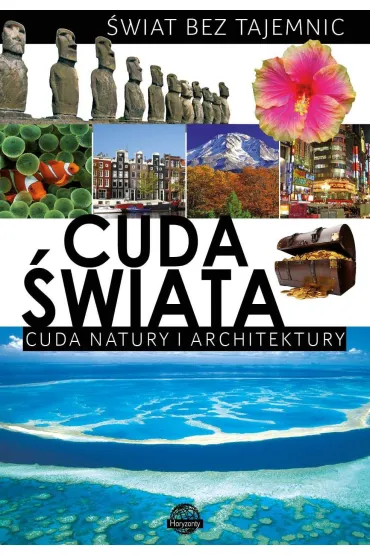 �wiat bez tajemnic. Cuda �wiata - Zesp� Wydawnictwa Ibis