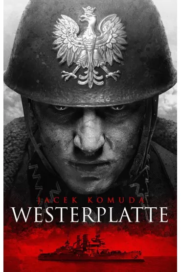 Westerplatte - Jacek Komuda