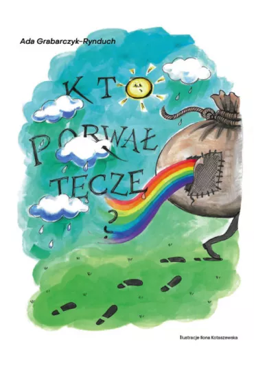 Kto porwa� t�cz� - Ada  Grabarczyk-Rynduch