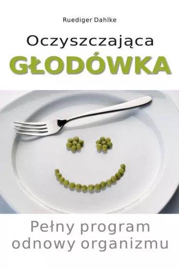 Oczyszczaj�ca g�od�wka - Ruediger Dahlke