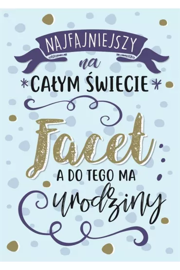 Kukartka Karnet B6 PR-066 Urodziny, Najfajniejszy facet