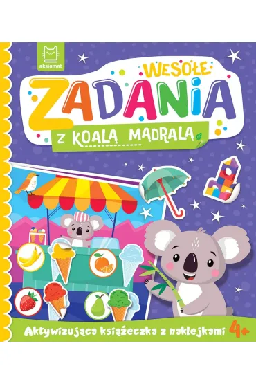 Weso�e zadania z koal� m�dral�. Aktywizuj�ca ksi��eczka z naklejkami 4 - Katarzyna  �anocha