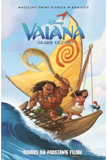 Magiczny �wiat Disneya w komiksie. Vaiana. Skarb oceanu