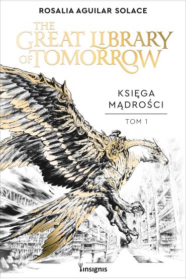 Księga Mądrości: The Great Library of Tomorrow