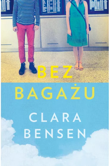 Bez baga�u - Clara Bensen