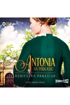 Audiobook Antonia. Na Podlasiu. Tom 1 CD