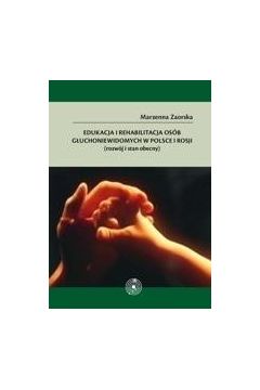 eBook Edukacja i rehabilitacja osb guchoniewidomych w Polsce i Rosji pdf
