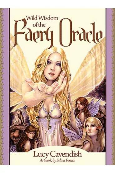 Wild Wisdom of the Faery Oracle, Dzika M�dro�� Wyroczni Wr�ek - Lucy Cavendish, Selina Fenech