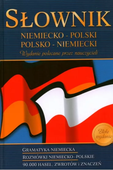 S�ownik niemiecko-polski, polsko-niemiecki 3w1 - Anna Lichacz, Katarzyna Knapik, Marta Ksi��kiewicz, Anna Rabenda, Micha� So�tys