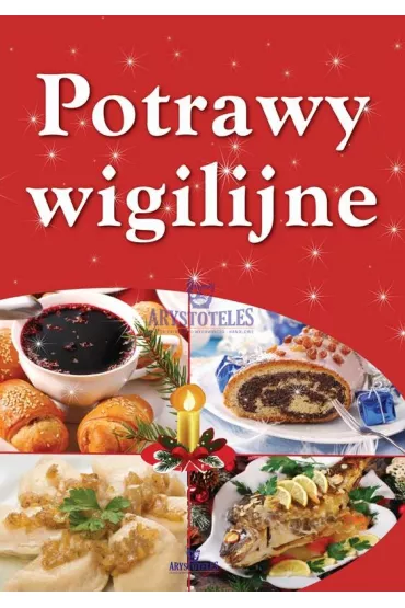 Potrawy wigilijne - Ma�gorzata Szewczyk