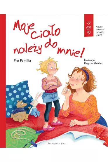 Moje cia�o nale�y do mnie! - Gudrun Dittrich, Martina Neukirch-Seibert, Ursula Hagedorn