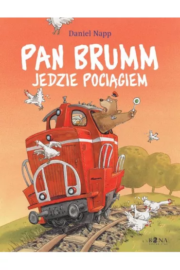 Pan Brumm jedzie poci�giem - Daniel Napp