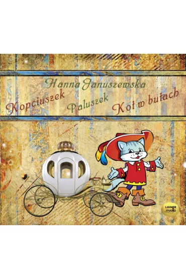 Audiobook Kopciuszek. Paluszek. Kot w butach CD - Hanna Januszewska