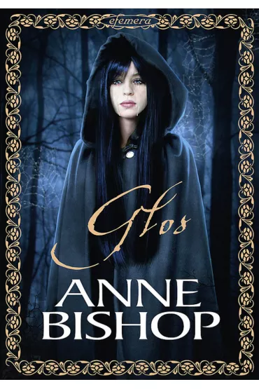 G�os. Efemera. Tom 2.5 - Anne Bishop