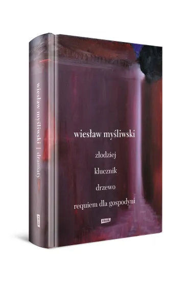 Dramaty. Z�odziej, Klucznik, Drzewo, Requiem dla gospodyni - Wies�aw My�liwski