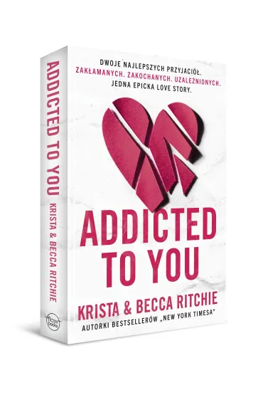 Addicted to you. Tom 1 - Becca Ritchie, Krista Ritchie