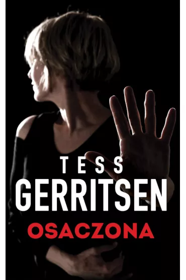 Osaczona - Tess Gerritsen