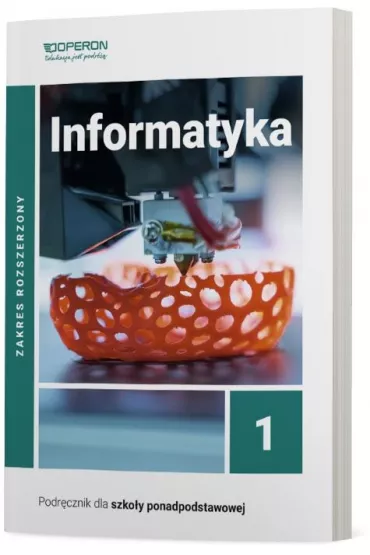 Informatyka 1. Podrcznik. Zakres rozszerzony. Szkoy ponadpodstawowe - Wojciech Hermanowski, Sawomir  Sidor