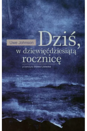 Dzi� w dziewi��dziesi�t� rocznice - Johnson Uwe