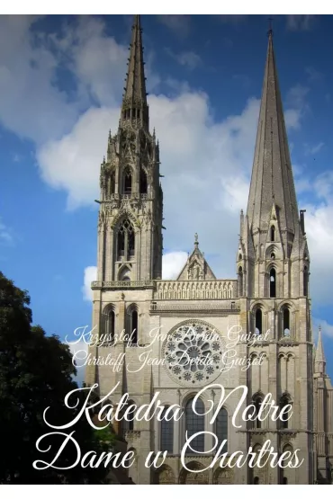 eBook Katedra Notre Dame w�Chartres mobi epub - Krzysztof Jan Derda-Guizot