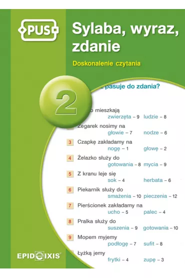 PUS Sylaba, wyraz, zdanie 2 Doskonalenie czytania - Olga  Wieli�ska-Jachymiak