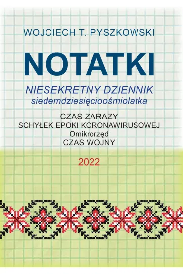 eBook Notatki 2022 pdf mobi epub - Wojciech T. Pyszkowski