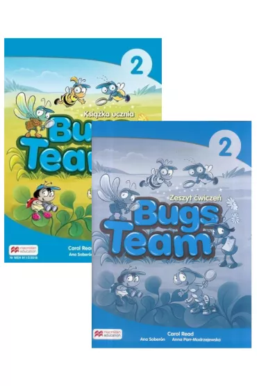 Bugs Team 2. Ksi��ka ucznia i zeszyt �wicze� do j�zyka angielskiego dla szko�y podstawowej - Ana Soberon, Anna Parr-Modrzejewska, Carol Read