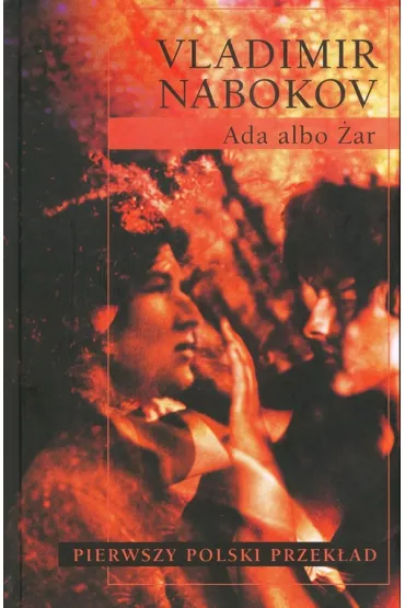 Ada albo �ar - Vladimir Nabokov