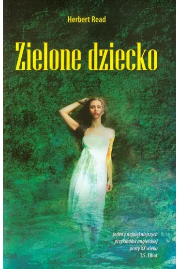 Zielone dziecko - Read Herbert