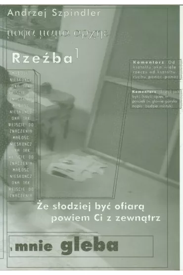 Szpindler. Rze�ba - Andrzej Szpindler