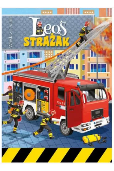 Leo� Zawodowiec. Leo� Stra�ak - Wies�aw Drabik