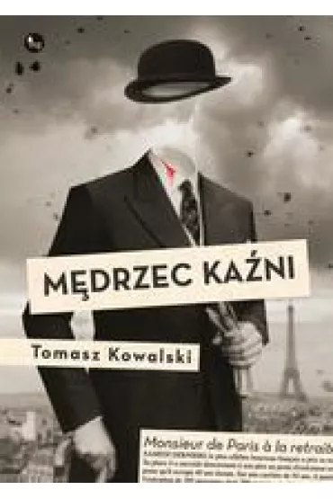 M�drzec ka�ni - Tomasz Kowalski